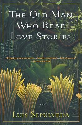 Cover of The Old Man Who Read Love Stories