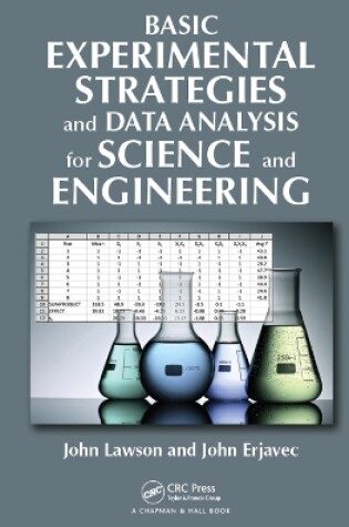 Cover of Basic Experimental Strategies and Data Analysis for Science and Engineering