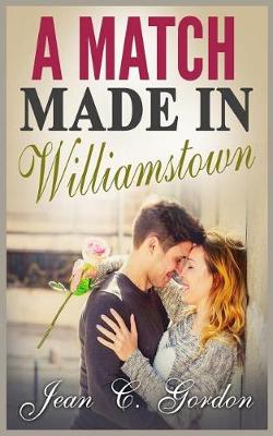 Book cover for A Match Made in Williamstown