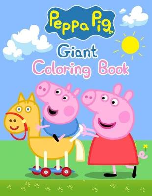 Book cover for Peppa Pig Giant Coloring Book