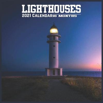 Book cover for Lighthouses 2021 Calendar