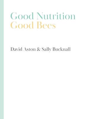 Book cover for Good Nutrition - Good Bees