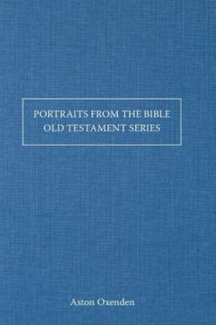 Cover of Portraits from the Bible-Old Testament