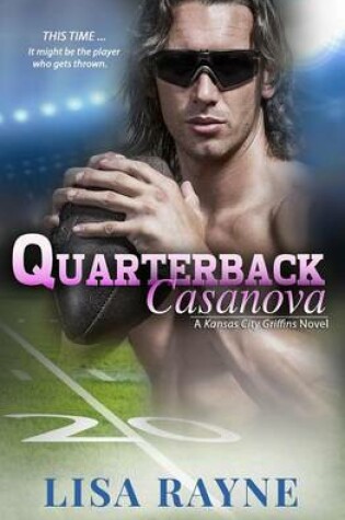 Cover of Quarterback Casanova