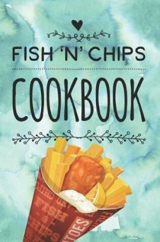 Cover of Fish 'n' Chips Cookbook