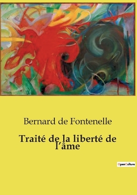 Book cover for Traité de la liberté de l'âme