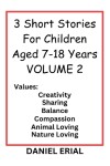 Book cover for 3 Short Stories For Children Aged 7-18 Years VOLUME 2