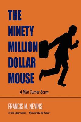 Book cover for The Ninety Million Dollar Mouse