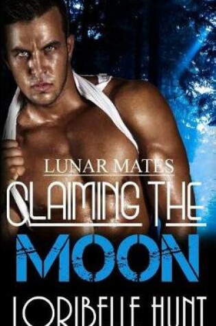 Cover of Claiming The Moon