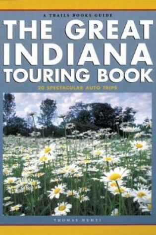 Cover of The Great Indiana Touring Book