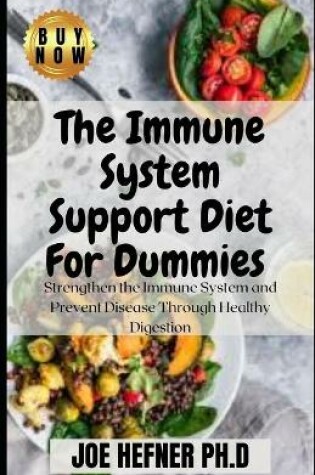 Cover of The Immune System Support Diet For Dummies
