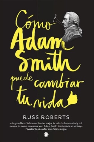 Cover of Cómo Adam Smith puede cambiar tu vida