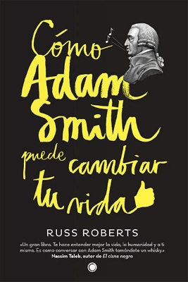 Book cover for Cómo Adam Smith puede cambiar tu vida