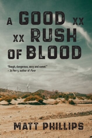 Cover of A Good Rush of Blood