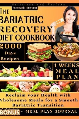 Cover of The Bariatric Recovery Diet Cookbook