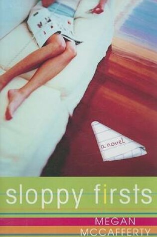 Cover of Sloppy Firsts