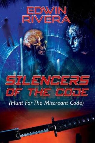 Cover of Silencers of the Code