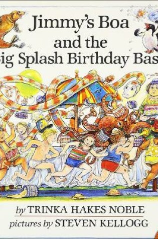 Cover of Jimmy's Boa and the Big Splash Birthday Bash