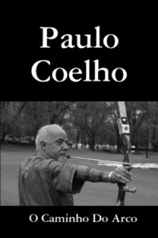 Cover of O Caminho Do Arco