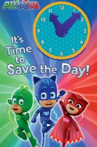 Cover of It's Time to Save the Day!