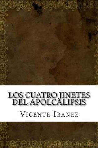 Cover of Los Cuatro Jinetes del Apolcalipsis