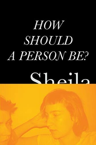 Cover of How Should a Person Be?