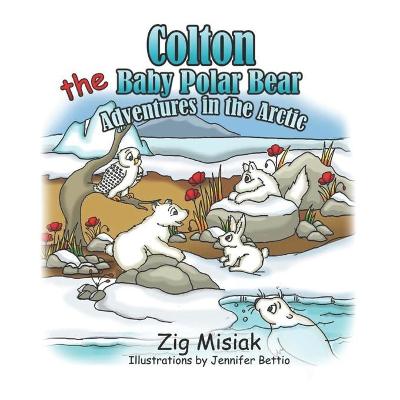 Book cover for COLTON the Baby Polar Bear