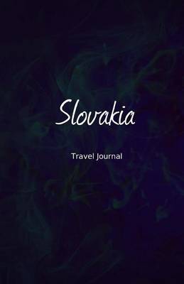 Book cover for Slovakia Travel Journal