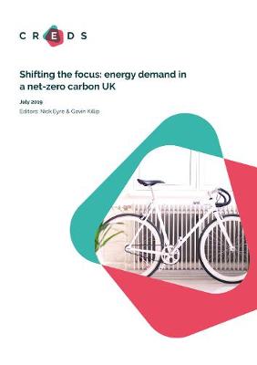 Cover of Shifting the focus: energy demand in a net-zero carbon UK -Digital