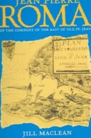 Cover of Jean Pierre Roma of the Company of the East of Isle Saint Jean