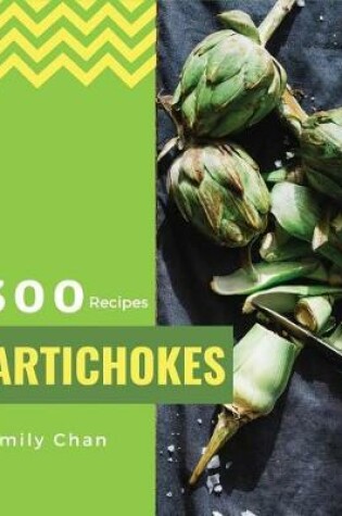 Cover of Artichokes Recipes 300