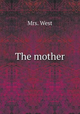 Book cover for The mother