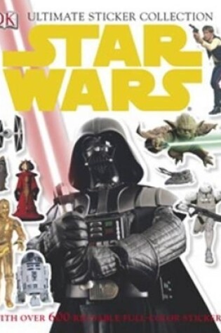 Cover of Star Wars: Ultimate Sticker Collection