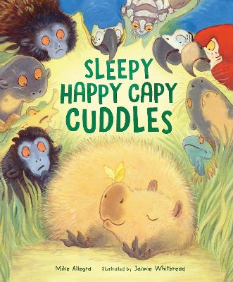 Book cover for Sleepy Happy Capy Cuddles