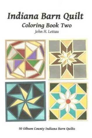 Cover of Indiana Barn Quilt Coloring Book Two