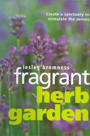 Cover of Fragrant Herb Garden