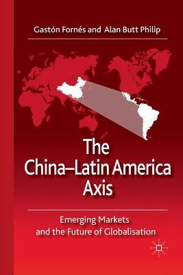 Cover of The China-Latin America Axis