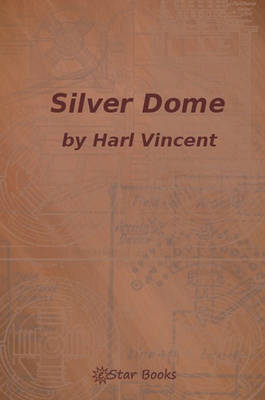 Book cover for Silver Dome