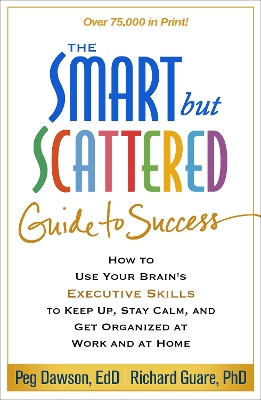 Book cover for The Smart but Scattered Guide to Success