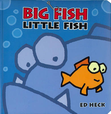 Cover of Big Fish Little Fish