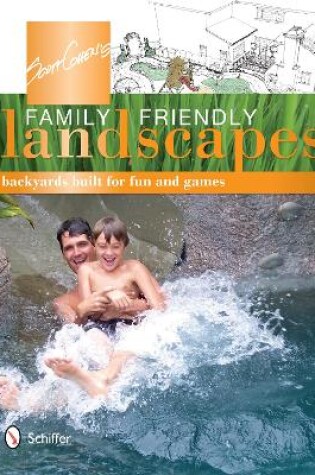 Cover of Scott Cohen's Family Friendly Landscapes