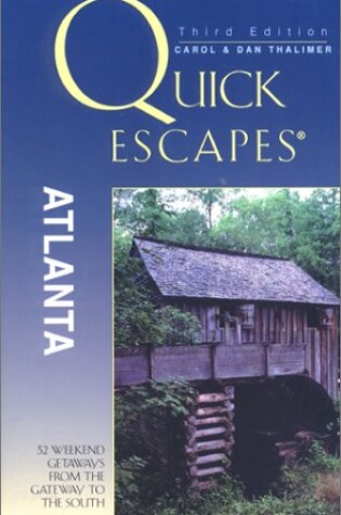 Cover of Quick Escapes Atlanta, 3rd