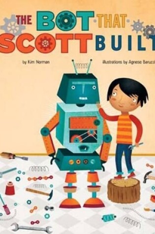 Cover of The Bot That Scott Built
