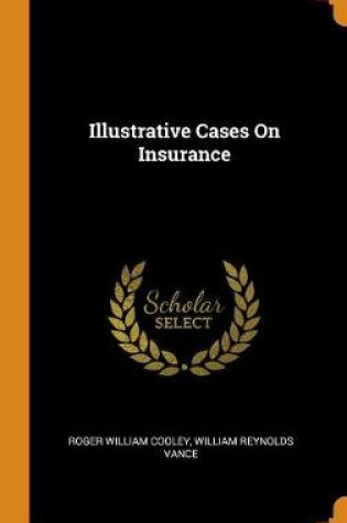 Cover of Illustrative Cases on Insurance