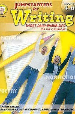 Cover of Jumpstarters for Writing, Grades 4 - 8