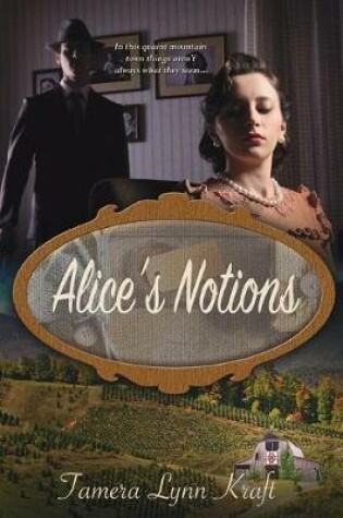 Cover of Alice's Notions