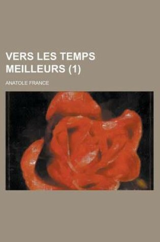 Cover of Vers Les Temps Meilleurs (1)