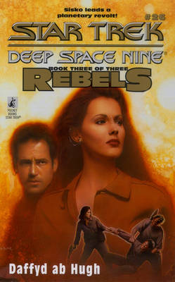 Book cover for Ds9 #26 Rebels Book Three