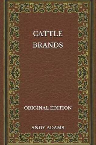 Cover of Cattle Brands - Original Edition