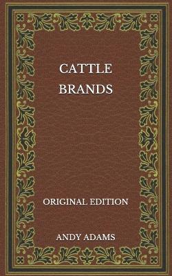 Book cover for Cattle Brands - Original Edition